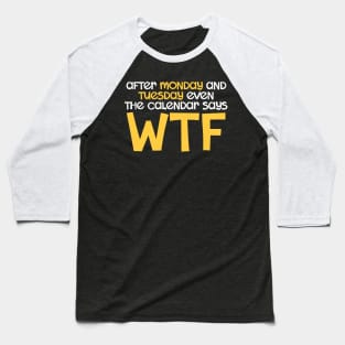 WTF Baseball T-Shirt